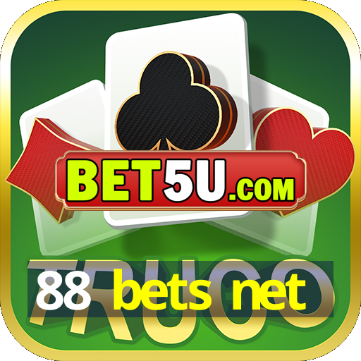 88 bets net